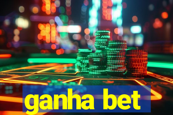 ganha bet